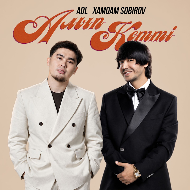 ADL & Хамдам Собиров - Алып кетті