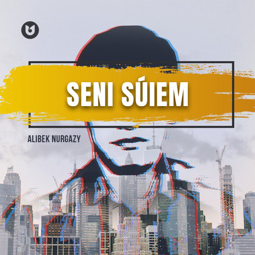 Alibek Nurgazy – Seni súıem