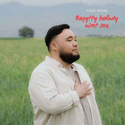 Aman Ahmet – Baqytty boludy uiret sen