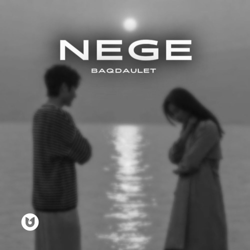 Baqdaulet – NEGE