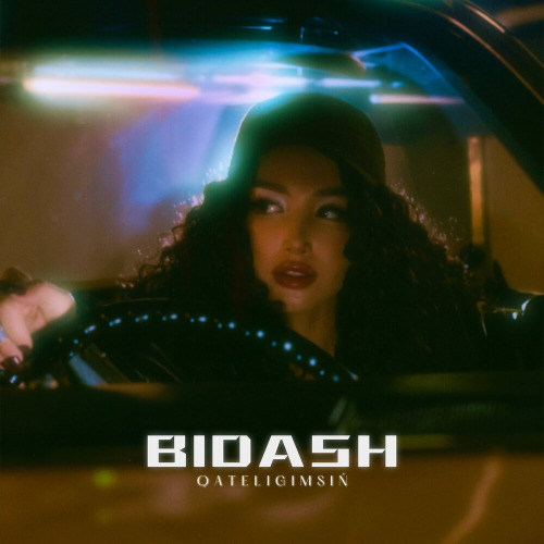 Bidash – Qateligimsiń