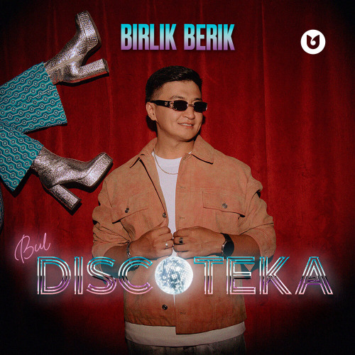 BIRLIK BERIK – Bul discoteka