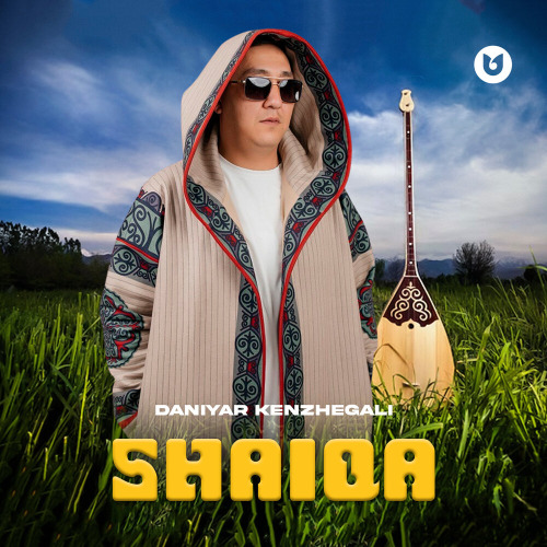 Daniyar Kenzhegali – ShaiQa