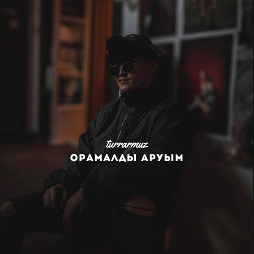 TURRARMUZ – Орамалды аруым