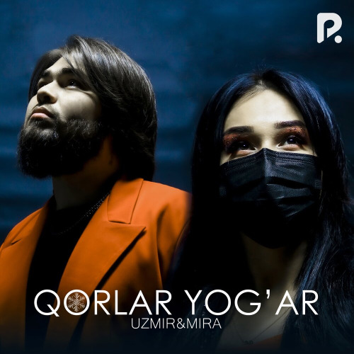 UZmir, Mira – Qorlar yog’ar
